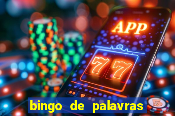 bingo de palavras 3 ano